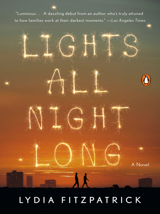 Title details for Lights All Night Long by Lydia Fitzpatrick - Available